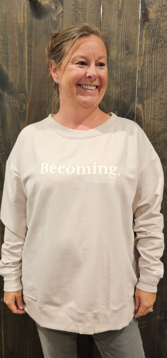 Becoming Sweatshirt